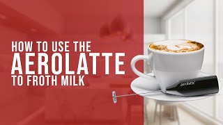 How To Use the AeroLatte To Froth Milk [upl. by Seroka612]