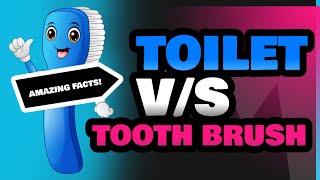 Toilet and Tooth Brush [upl. by Galligan84]