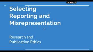 Selective Reporting and Misrepresentation of data Research and Publication ethics Phd coursework [upl. by Sophie11]